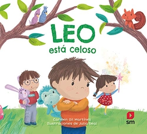 Gil, Carmen. Leo está celoso. Fundación Santa María-Ediciones SM, 2018.