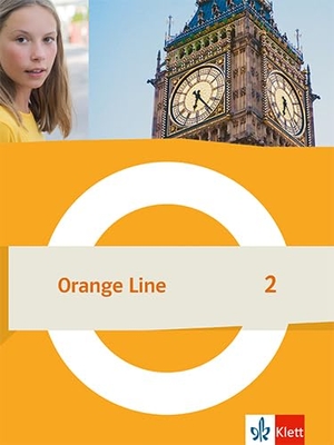 Orange Line 2 Schulbuch (fester Einband) Klasse 6. Klett Ernst /Schulbuch, 2023.