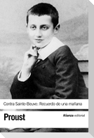 Contra Sainte-Beuve : recuerdo de una mañana