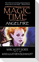 Magic Time: Angelfire