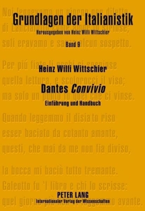 Wittschier, Heinz Willi. Dantes «Convivio» - Einführung und Handbuch- Erschriebene Immanenz. Peter Lang, 2008.