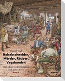 Halsabschneider, Mörder, Räuber, Vagabunden - Band II