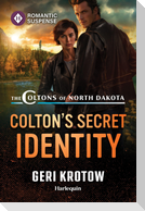 Colton's Secret Identity