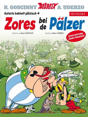 Uderzo, Albert / René Goscinny. Asterix Mundart Pfälzisch IV - Zores bei de Pälzer. Egmont Comic Collection, 2026.