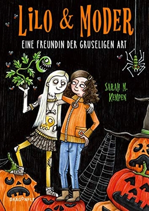 Kempen, Sarah M.. Lilo & Moder - Eine Freundin der gruseligen Art - Eine Freundin der gruseligen Art. Dragonfly, 2021.