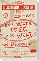 Die beste Idee der Welt
