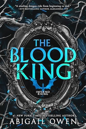 Owen, Abigail. The Blood King. Entangled Publishing, 2024.