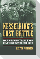 Kesselring's Last Battle