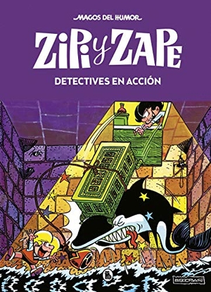 Escobar / Josep Escobar. Zipi y Zape : detectives en acción. Bruguera (Ediciones B), 2019.