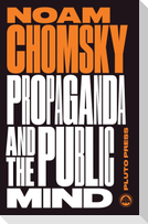 Propaganda and the Public Mind