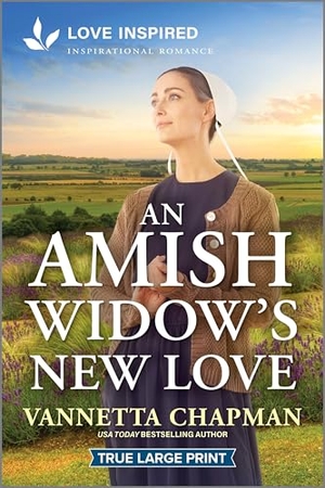 Chapman, Vannetta. An Amish Widow's New Love - An Uplifting Inspirational Romance. Harlequin, 2025.