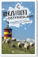 Herzstücke in Ostfriesland