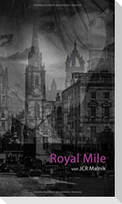 Royal Mile - Mein Schritt aus den Schatten