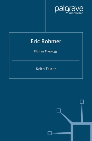 Tester, K.. Eric Rohmer. Palgrave MacMillan, 2008.