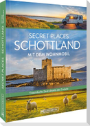 Secret Places Schottland mit dem Wohnmobil
