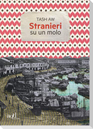 Stranieri su un molo