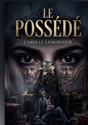 Lemonnier, Camille. Le possédé. BoD - Books on Demand, 2026.