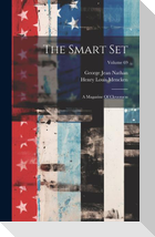 The Smart Set: A Magazine Of Cleverness; Volume 69