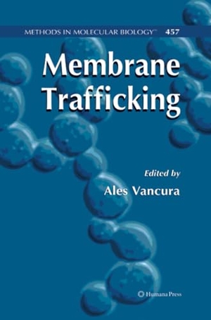 Vancura, Ales (Hrsg.). Membrane Trafficking. Humana Press, 2014.