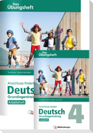 Anschluss finden / Deutsch 4 - Das Übungsheft - Grundlagentraining: Leseheft und Arbeitsheft