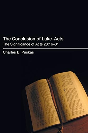 Puskas, Charles B.. The Conclusion of Luke-Acts. Pickwick Publications, 2009.