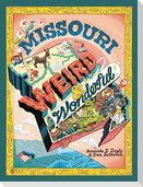 Missouri Weird and Wonderful