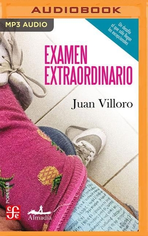 Villoro, Juan. Examen Extraordinario (Spanish Edition): Antología de Cuentos. Brilliance Audio, 2021.