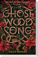 Ghost Wood Song