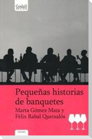 Pequeñas historias de banquetes