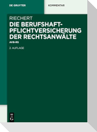 Die Berufshaftpflichtversicherung der Rechtsanwälte