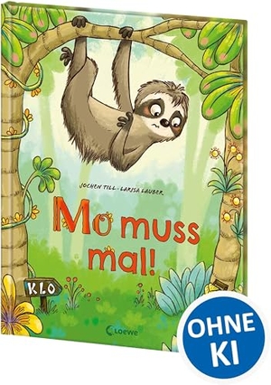 Till, Jochen. Mo muss mal! - Lustiges Bilderbuch über das Aufs-Klo-gehen ab 3 Jahren - Ein riesiger Spaß für Groß und Klein - Mit einem Faultier als zum Liebhaben. Loewe Verlag GmbH, 2026.