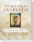 Living a Life of Awareness