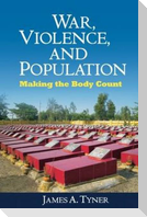 War, Violence, and Population