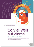 So viel Welt auf einmal