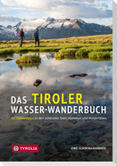 Das Tiroler Wasser-Wanderbuch