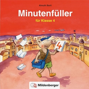 Bartl, Almuth. Minutenfüller Klasse 4 - 96 Aufgabenblätter mit Lösungen. Mildenberger Verlag GmbH, 2010.