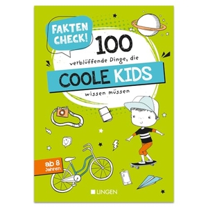 Vornholt, Holger. Faktencheck! 100 verblüffende Dinge, die coole Kids wissen müssen - Wissensbuch für Kinder ab 8 Jahren. Lingen, Helmut Verlag, 2024.