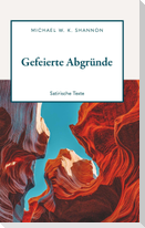 Gefeierte Abgründe