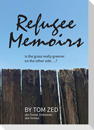 Refugee Memoirs