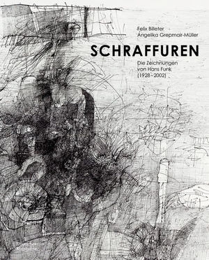 Billeter, Felix / Grepmair-Müller, Angelika et al. Schraffuren - Die Zeichnungen von Hans Funk (1928-2002). Deutscher Kunstverlag, 2022.