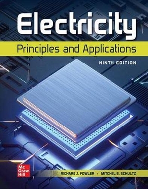 Fowler, Richard J. Experiments Manual to Accompany Electricity: Principles and Applications. McGraw Hill LLC, 2022.