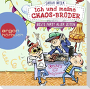 Ich und meine Chaos-Brüder - Beste Party aller Zeiten