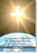 A Curious Collection of Christian Poems