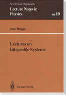 Lectures on Integrable Systems