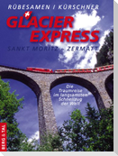 GlacierExpress Sankt Moritz - Zermatt