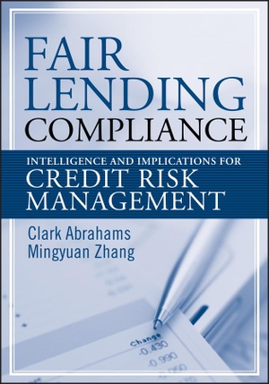 Abrahams / Zhang. Fair Lending Compliance. John Wiley & Sons, 2007.