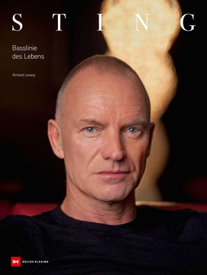 Lecocq, Richard. Sting - Basslinie des Lebens. Delius Klasing Vlg GmbH, 2026.