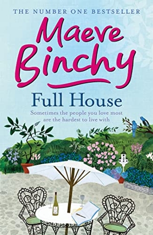 Binchy, Maeve. Full House. Orion Publishing Co, 2012.