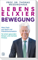 Lebenselixier Bewegung