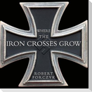 Where the Iron Crosses Grow: The Crimea 1941-44